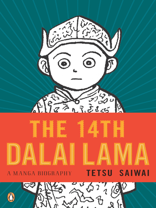 Title details for The 14th Dalai Lama by Tetsu Saiwai - Available